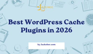 Best WordPress Cache Plugins in 2026