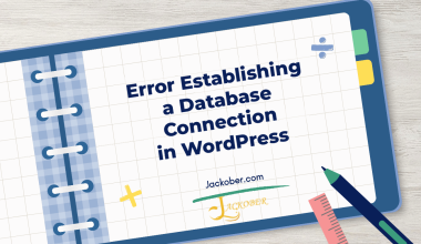 Error Establishing a Database Connection in WordPress: How to Fix It (2026)