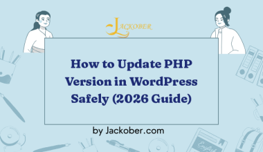 How to Update PHP Version in WordPress Safely (2026 Guide)