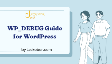 WP_DEBUG Guide: How to Enable WordPress Debug Mode Safely (2026)